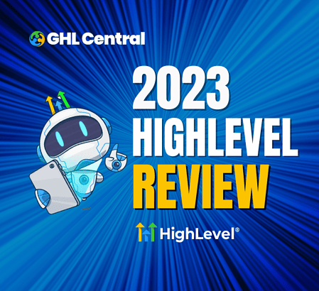 go highlevel review 2023
