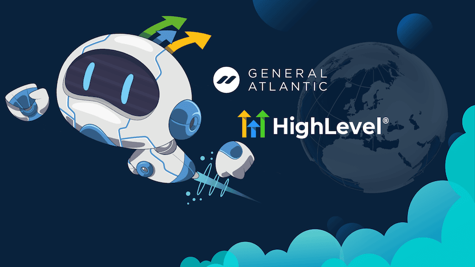 HighLevel General Atlantic Partnership