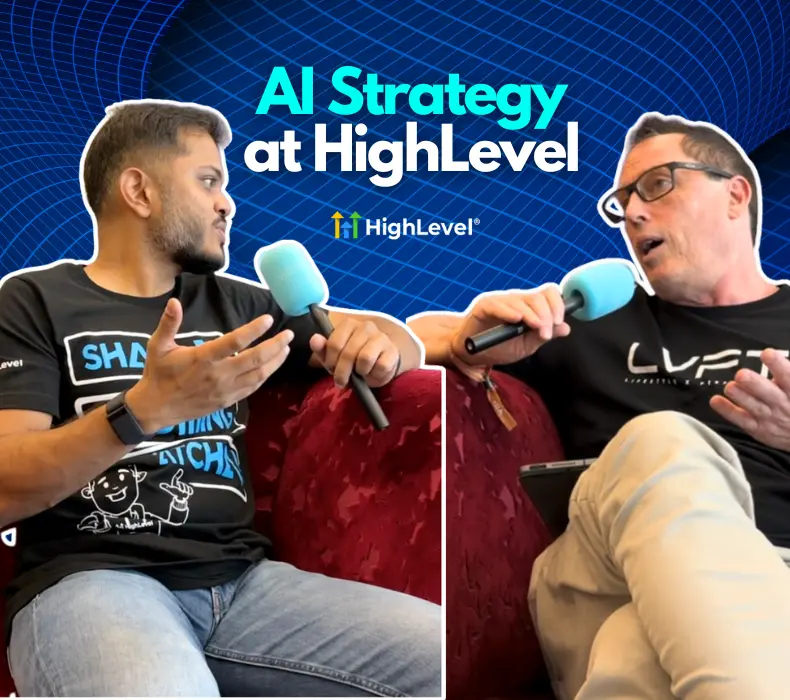 Inside GoHighLevel’s AI Strategy: An Exclusive Chat with Varun