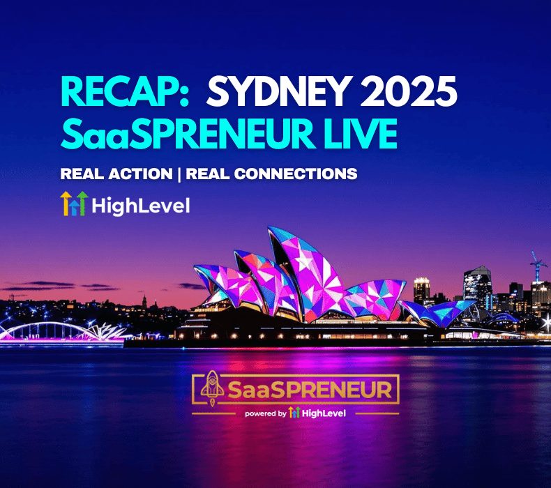 SaaSPRENEUR Live Sydney 2025 Recap – The Momentum is Real