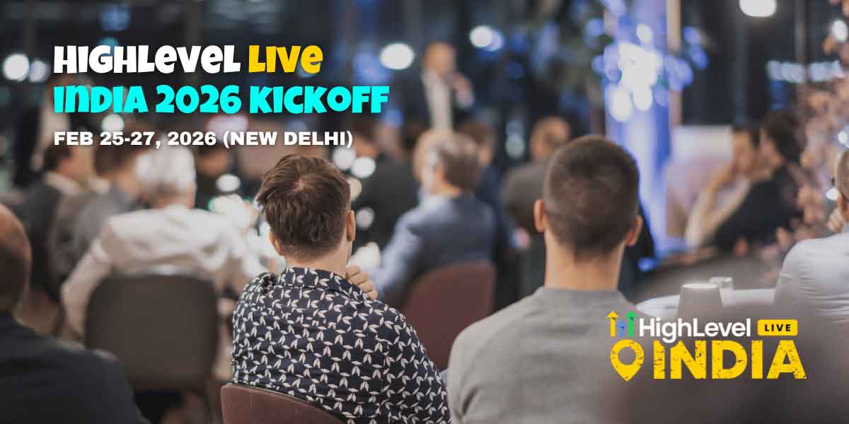 HighLevel LIVE India 2026 - 2026 Global Event Series