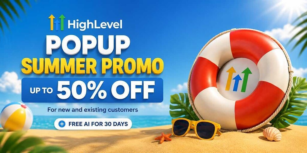 GoHighLevel Summer Promo 2026